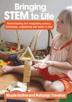Natashja Treveton, Nicole Halton - Bringing Stem to Life, Häftad