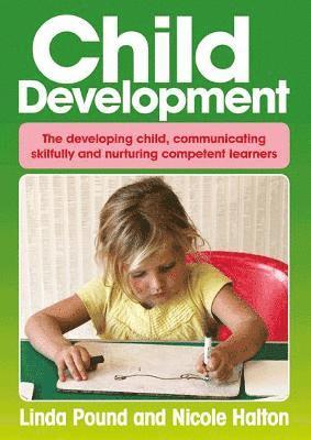 Linda Pound, Nicole Halton - Child Development, Häftad