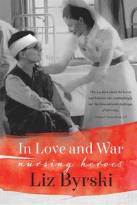 bokomslag In Love and War