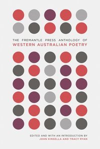 bokomslag The Fremantle Press Anthology of Western Australian Poetry