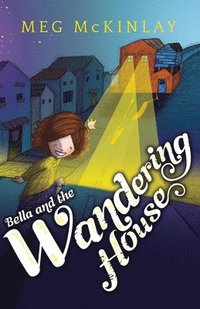 bokomslag Bella and the Wandering House