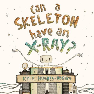 Can a Skeleton Have an X-Ray? 1