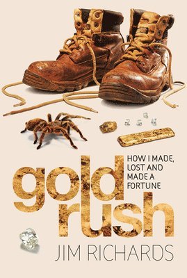 Jim Richards - Gold Rush, Häftad