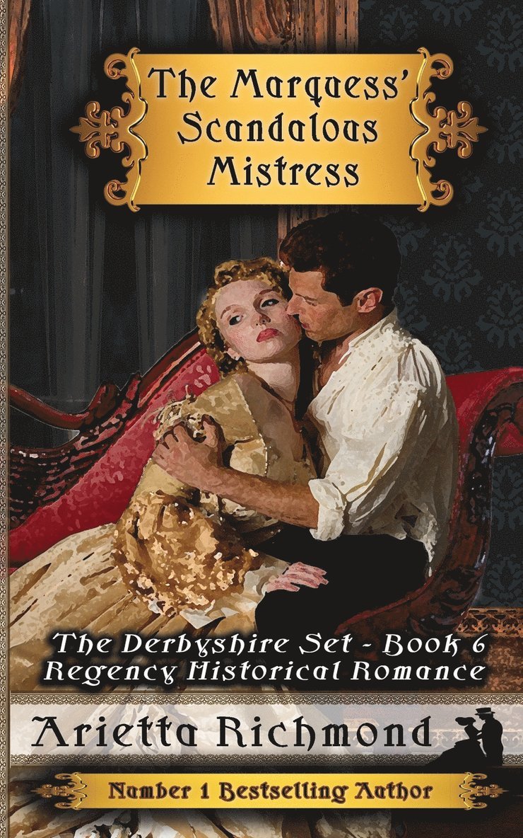 The Marquess' Scandalous Mistress 1