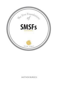 bokomslag The Five Foundations of SMSFs