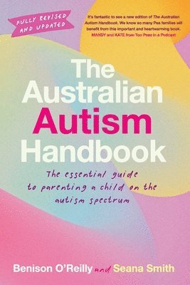 Benison O'Reilly, Seana Smith - Australian Autism Handbook, Häftad