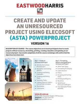 bokomslag Create and Update an Unresourced Project using Elecosoft (Asta) Powerproject Version 16