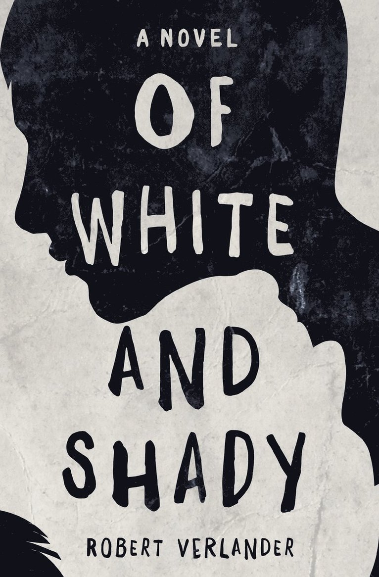 Of White and Shady 1