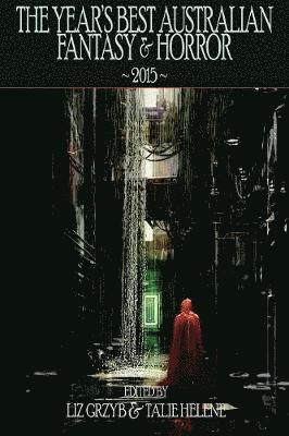 bokomslag Year's Best Australian Fantasy and Horror