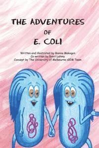 bokomslag The Adventures of E. Coli