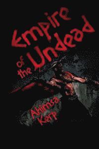 bokomslag Empire Of The Undead