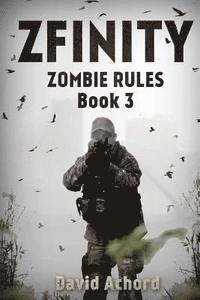 bokomslag Zfinity: Zombie Rules Book 3