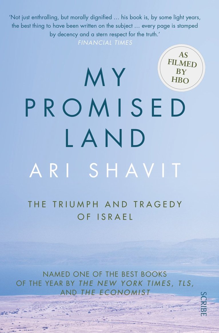 Ari Shavit - My Promised Land, Häftad