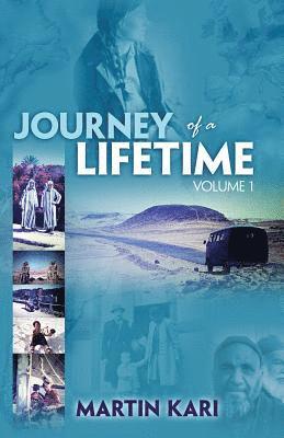 Journey of a Lifetime, Volume 1 1