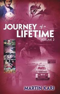 bokomslag Journey of a Lifetime, Volume 2