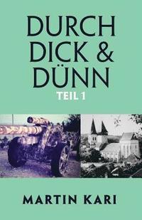 bokomslag Durch Dick & Dnn, Teil 1