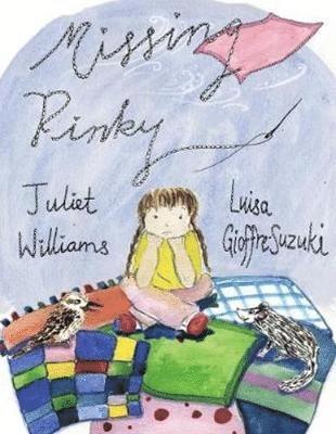 Juliet Williams, Luisa Gioffre-Suzuki - Missing Pinky, Häftad