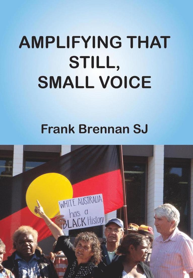 Amplifying that Still, Small Voice 1