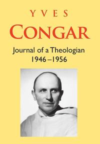 bokomslag Congar: Journal of a Theologian 1946-1956