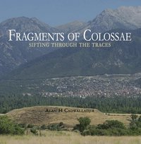 bokomslag Fragments of Colossae