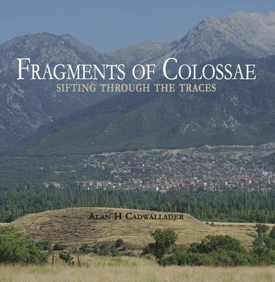 Fragments of Colossae