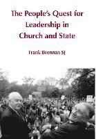 The People's Quest for Leadership in Church and State 1