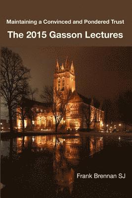 The 2015 Gasson Lecturers 1