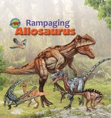 Rampaging Allosaurus 1