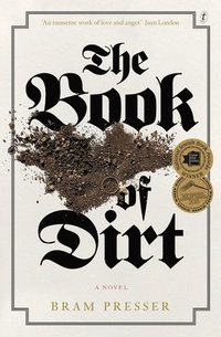 bokomslag The Book Of Dirt