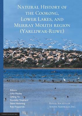 bokomslag Natural History of the Coorong, Lower Lakes, and Murray Mouth region (Yarluwar-Ruwe)