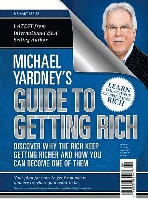 Michael Yardney's Guide to Getting Rich