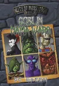 bokomslag Goblin Mafia Wars