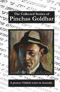 bokomslag The Collected Stories of Pinchas Goldhar