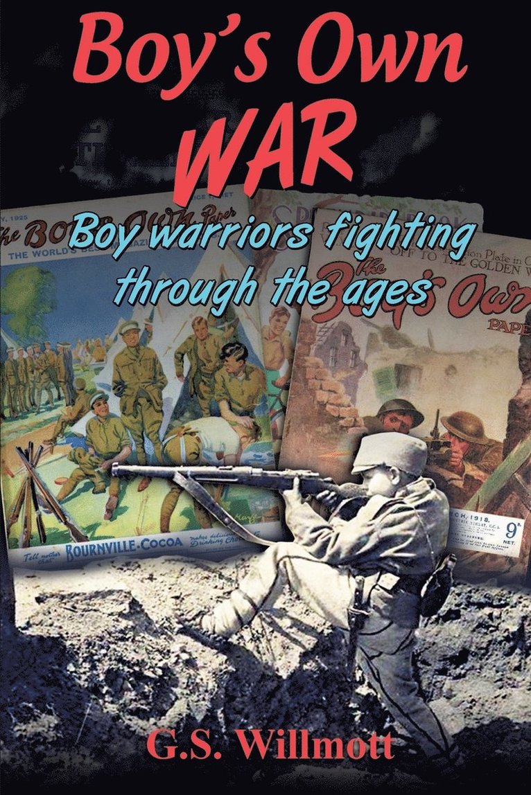 Boy's Own War 1