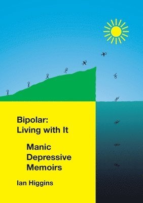 Ian Higgins - Bipolar, Häftad