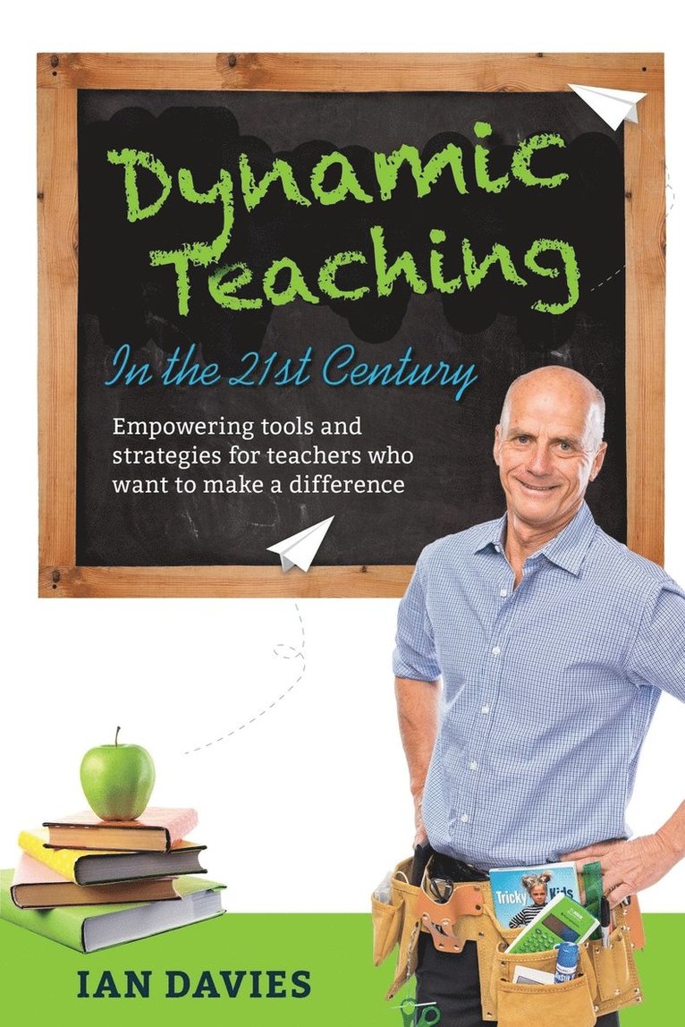 Ian Davies - Dynamic Teaching in the 21st Century, Häftad