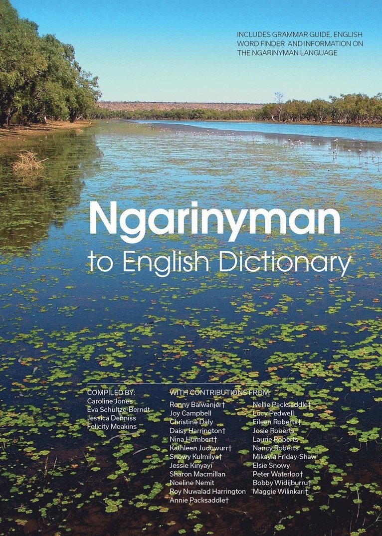 Caroline Jones, Eva Schultze-Berndt, Jessica Denniss, Felicity Meakins - Ngarinyman to English Dictionary, Häftad