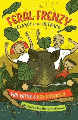 Phil Kettle - Feral Frenzy, Häftad