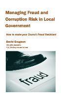 bokomslag Managing Fraud and Corruption Risk in Local Government