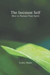 bokomslag Insistent Self