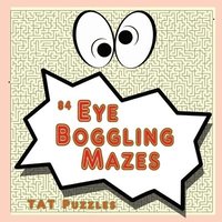 bokomslag 84 Eye Boggling Mazes