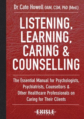 Listening, Learning, Caring & Counselling 1