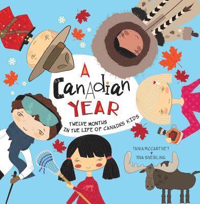A Canadian Year 1