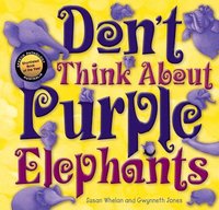 bokomslag Don't Think About Purple Elephants