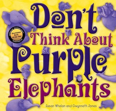 Susanne Merritt - Don't Think About Purple Elephants, Häftad