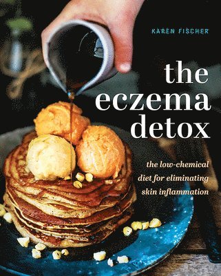 Karen Fischer - Eczema Detox, Inbunden