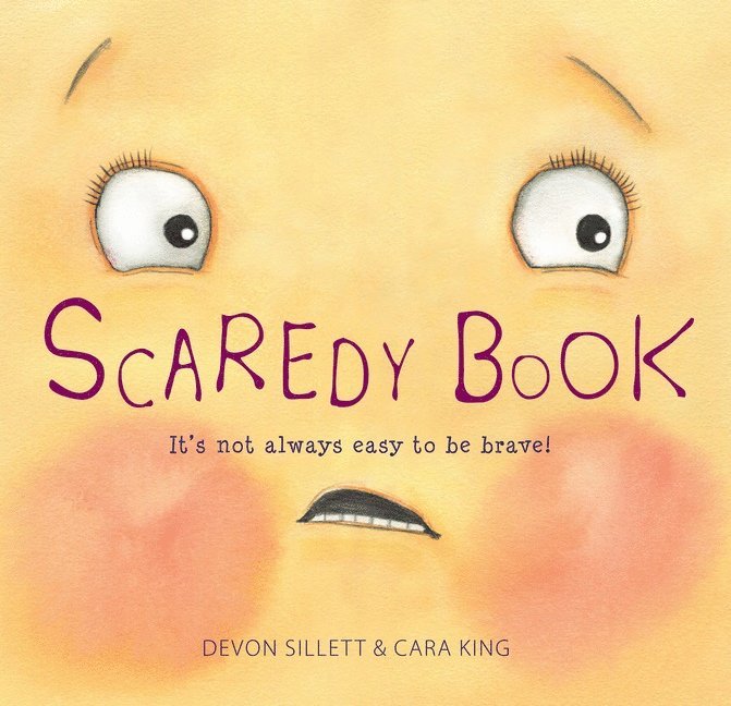 Devon Sillett - Scaredy book, Inbunden
