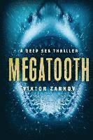 bokomslag Megatooth: A Deep Sea Thriller