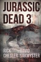 bokomslag Jurassic Dead 3