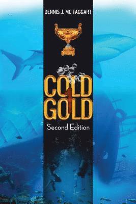 Cold Gold 1 1